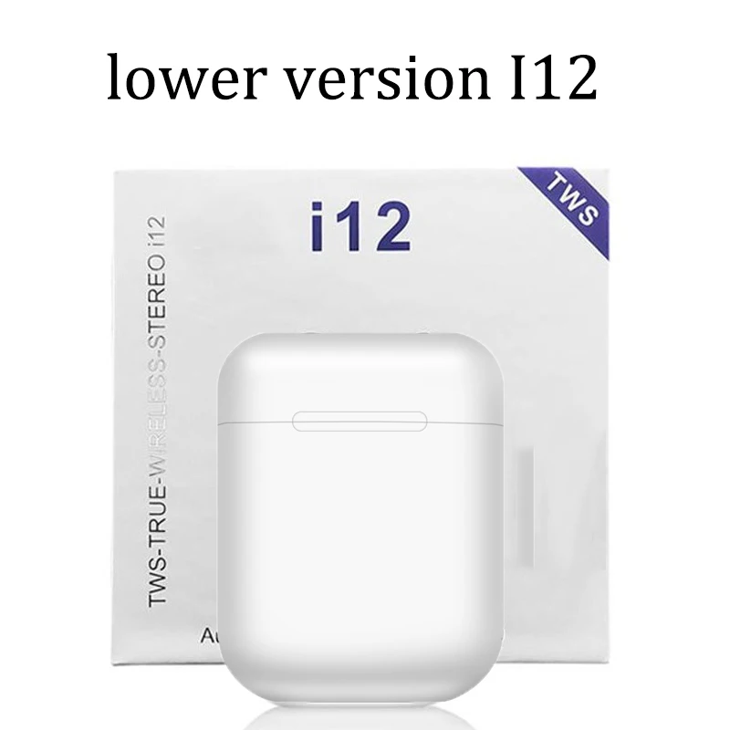 lower version i12 I12 TWS, беспроводная гарнитура, сенсорный ключ, Bluetooth 5,0, спортивные наушники, стерео, для iPhone, Xiaomi, huawei, samsung, смартфон, PK, I14, elari - Цвет: lower version i12