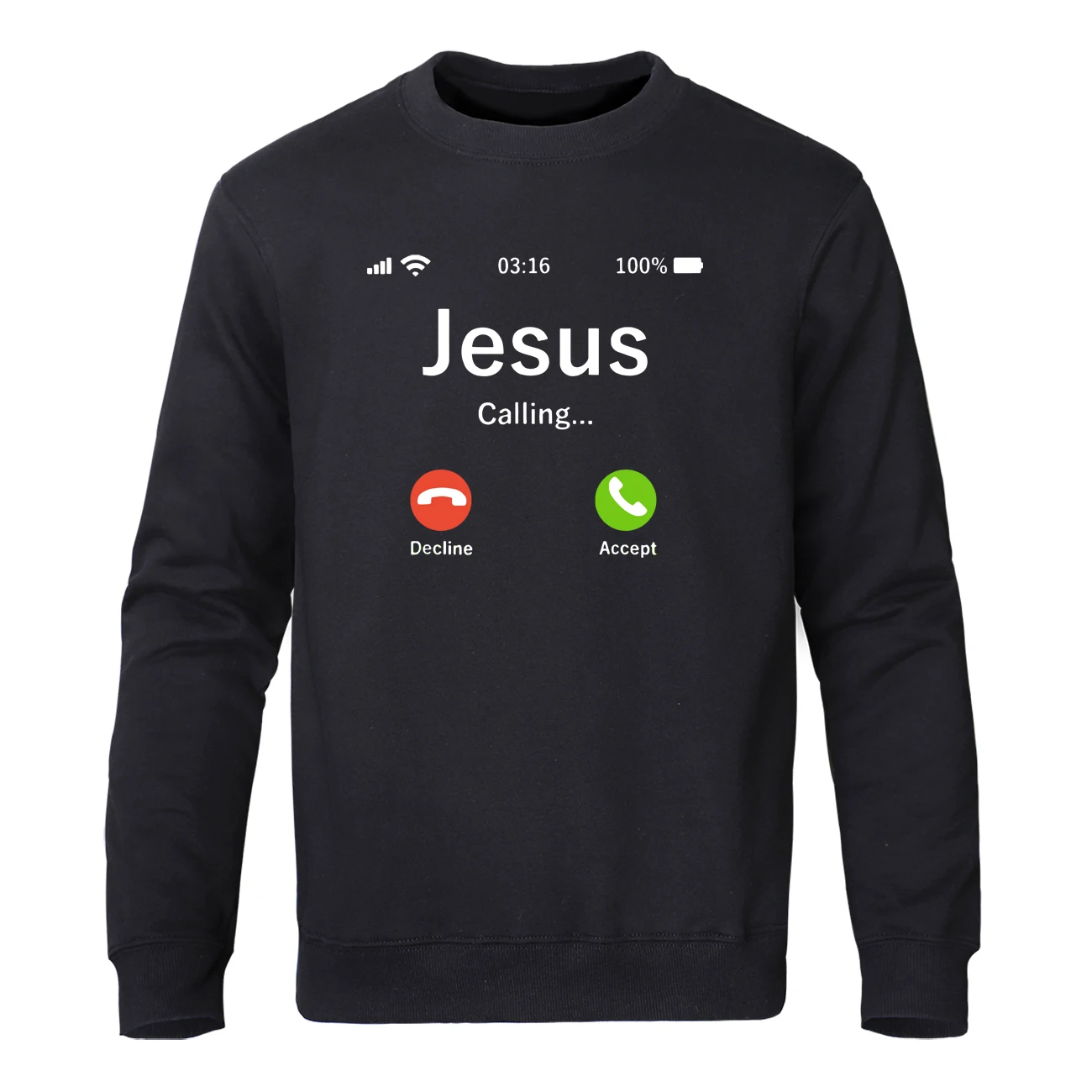 

Jesus Sweatshirts Calling Accept Or Decline That Is Question Funny Design Faith Admire Hip Hop Sweatshirt Mens Streetwear