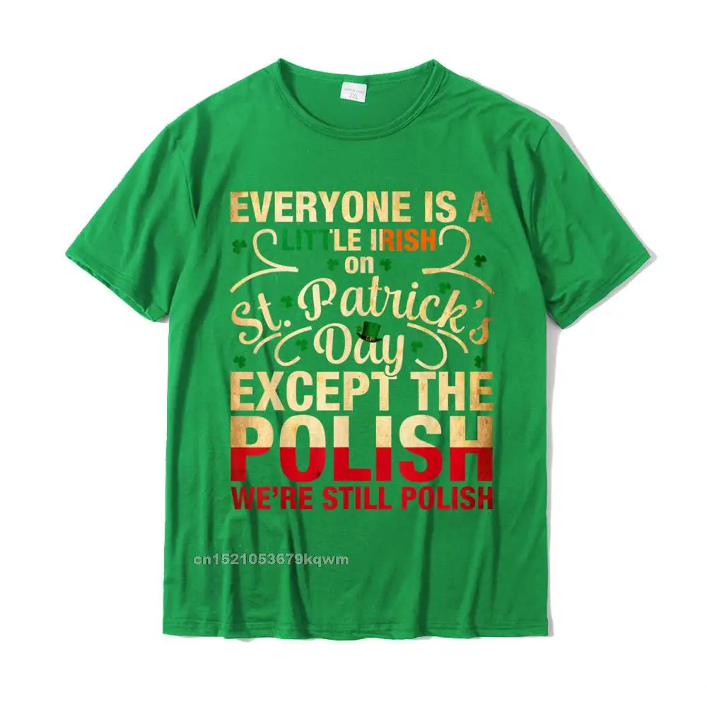  Geek Tees Company Short Sleeve Men Top T-shirts TpicOriginaltitle Crazy Summer Clothing Shirt Crew Neck Top Quality Everyone is little Irish on St Patricks day except Polish__5223 green