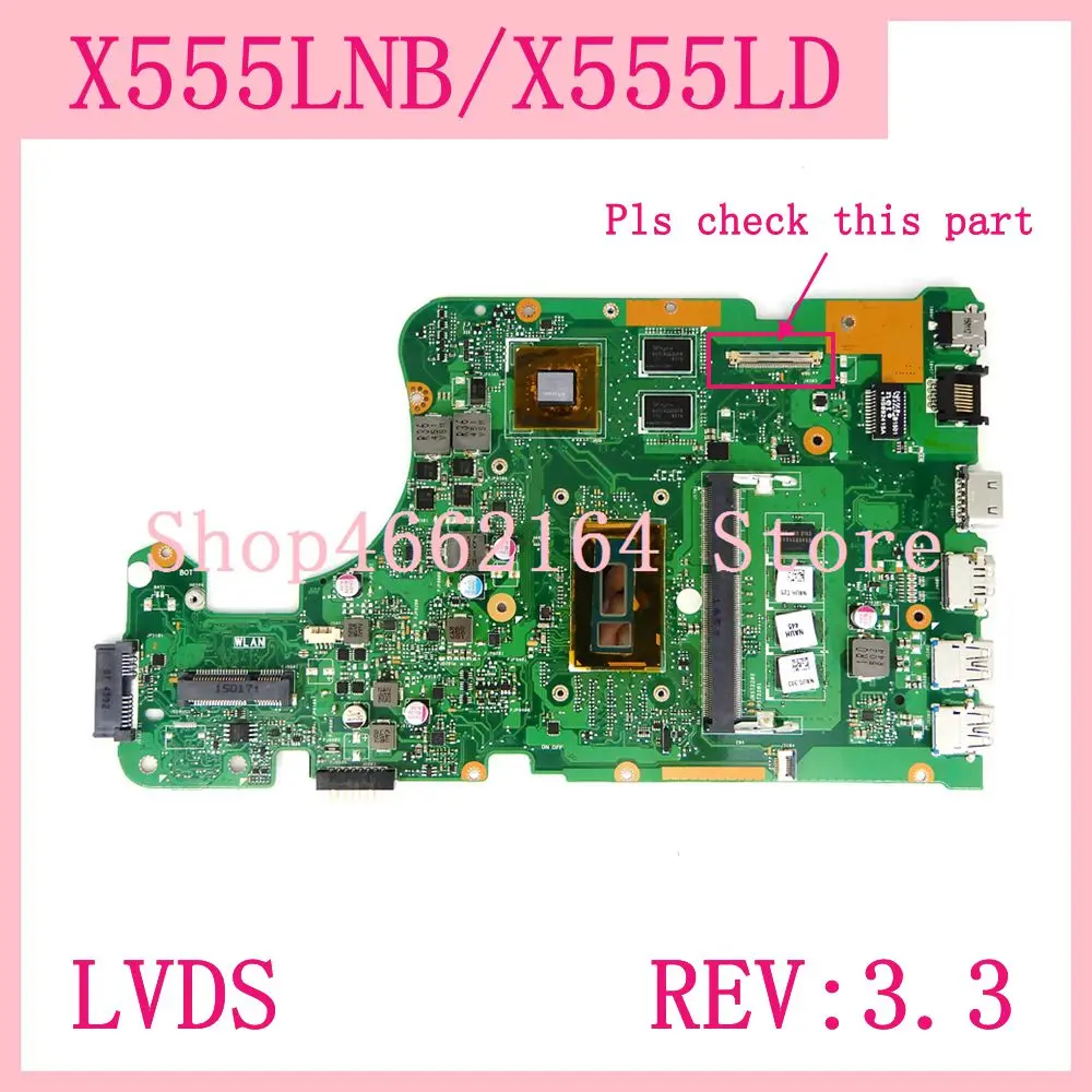 Материнская плата X555LNB LVDS для ноутбука 4 Гб ОЗУ REV: 3 ASUS X555L A555L K555L F555L W519L X555LD X555LN |