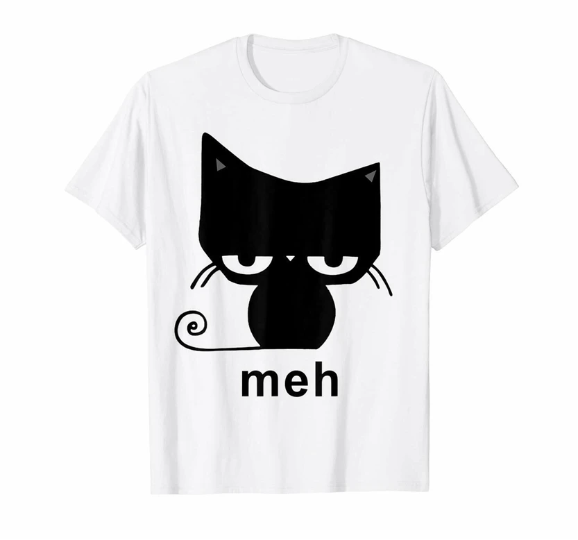 Meh черная кошка забавная белая футболка подарок для любителей кошек Streetwear