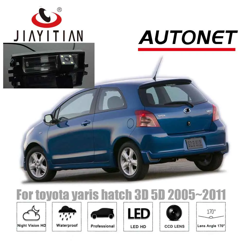 Задняя камера JIAYITIAN для Toyota Yaris XP90 крышка 2005 2006 2007 2008 2009 2010 CCD/камера заднего вида