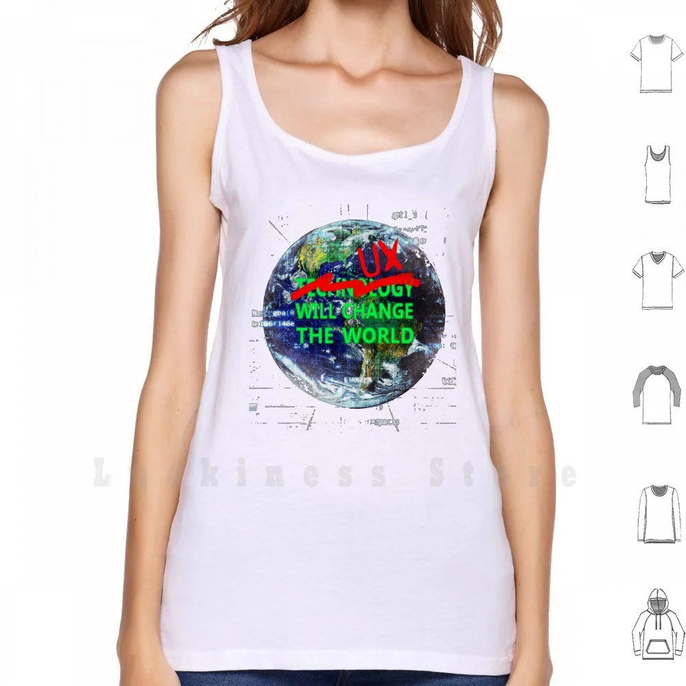 T? E? C? H? N? O? L? O? G? Y? Ux Cambierà Il Mondo Canottiere Gilet Senza Maniche Ux Ricerca Ui Tech