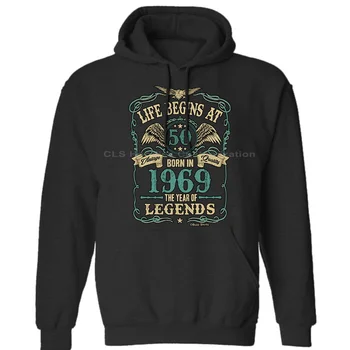 

Life Begins At 50 Hoodies Large BORN In 1969 Year of Legends 50th Birthday Mens Neutral Winter Hoodies Sweatshirts Free Shipping