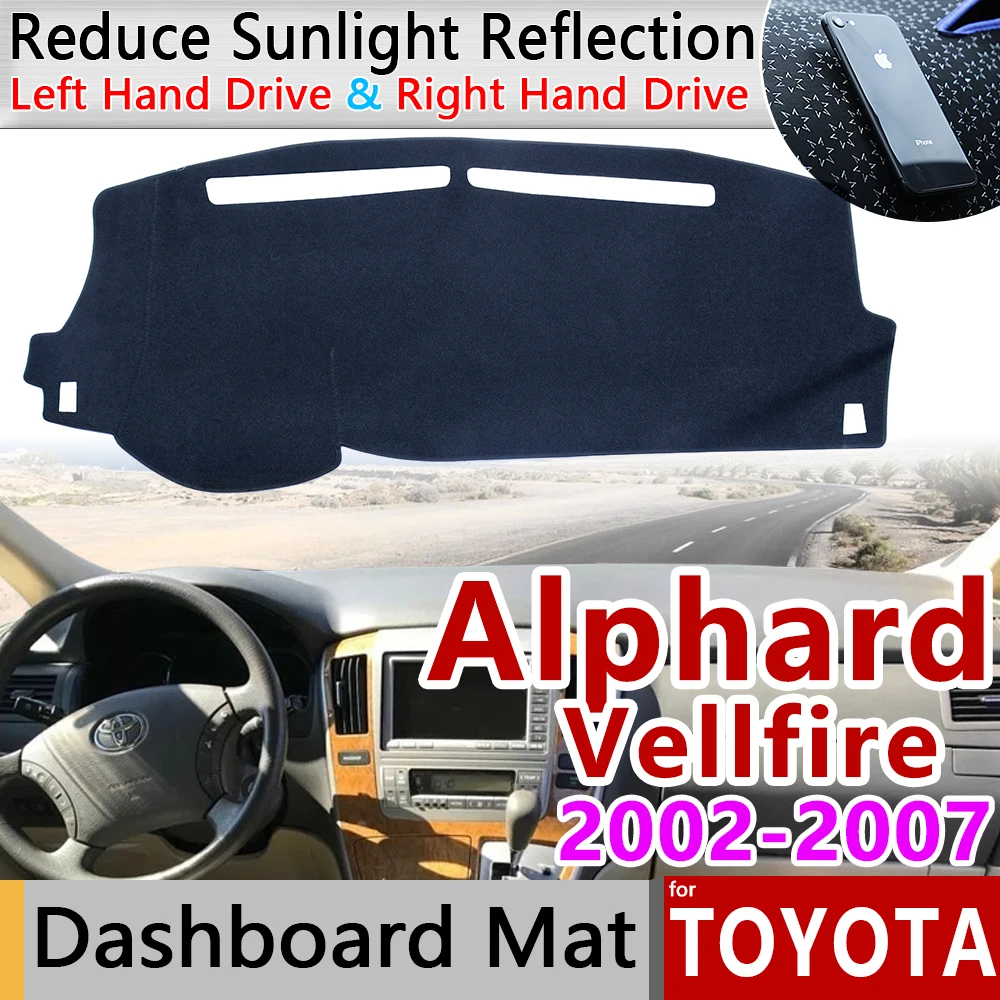 Для Toyota Alphard Vellfire 10 AH10 2002 ~ 2007 Противоскользящий коврик панель управления накладка