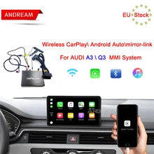 Andream беспроводной Carplay интерфейс коробка и Android авто для AUDI A3 Q3 экран обновление MMI система зеркало-ссылка