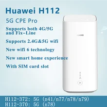 Мобильный роутер huawei 5G CPE Pro H112-372 5G NSA+ SA 4g sim портативный Ethernet 5G 4G lte роутер с слотом для sim-карты H112 роутер 5g