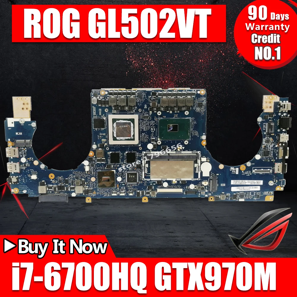  GL502VT Motherboard For ASUS ROG GL502VT laptop Motherboard Mainboard GTX970M-3GB i7-6700HQ 8GB RAM