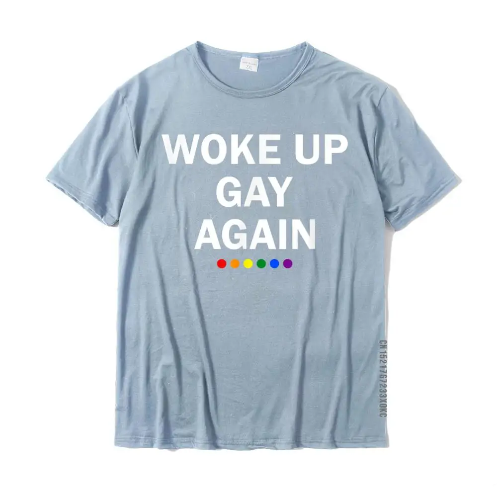 Printed Hip hop Summer/Fall Cotton Fabric O-Neck Men Tees Design Tshirts Fitted Short Sleeve T Shirts Free Shipping Funny LGBTQ Rainbow Shirt Men Women Gifts Woke Up Gay Again T-Shirt__MZ21989 light
