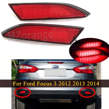 

For Ford Focus 3 2012 2013 2014 Sedan Rear Bumper Reflector light Warning Lamp Brake Light LED Auto Parts Tail Stop Lamp Fog