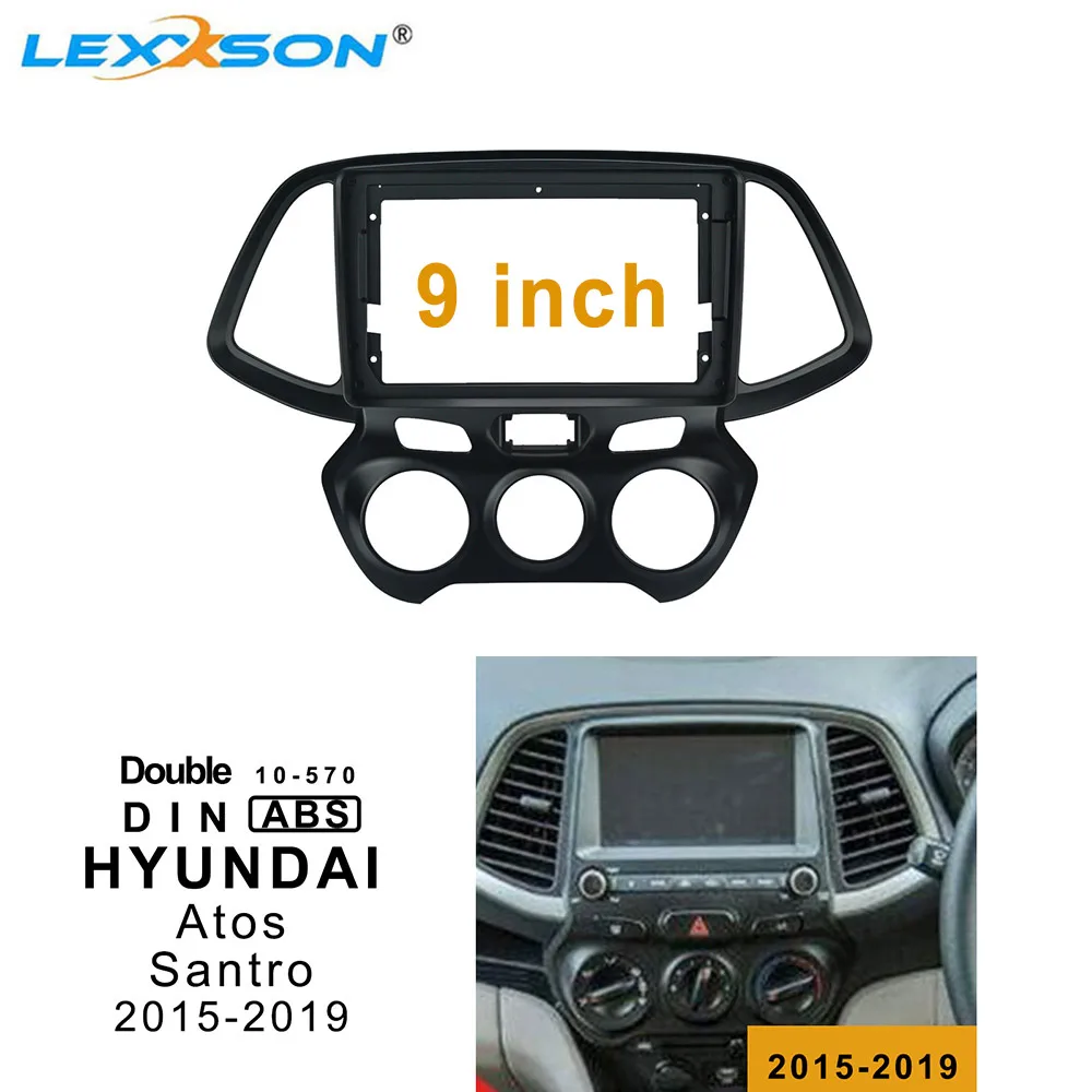 9-дюймовая Автомобильная радиоустановка Fascia ДЛЯ HYUNDAI Atos Santro 2015-2019 двойная Din рама