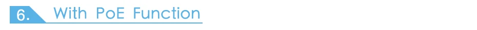 6 PoE