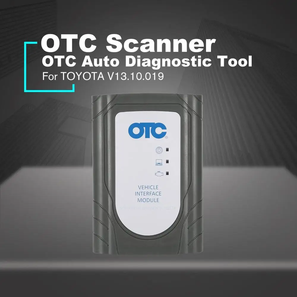 

Vehicle Interface Module for Toyota Diagnostic Tester OTC Auto Diagnostic Tool
