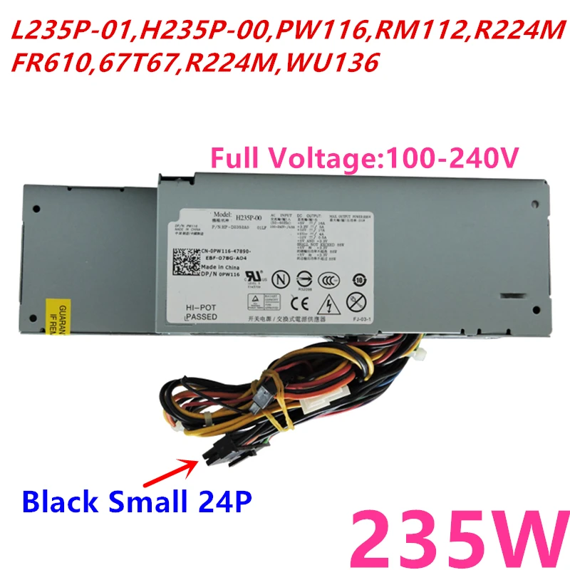 

New Original PSU For Dell OptiPlex 580 760 780 960 980 235W Power Supply L235P-01 H235P-00 PW116 RM112 R224M FR610 67T67 WU136