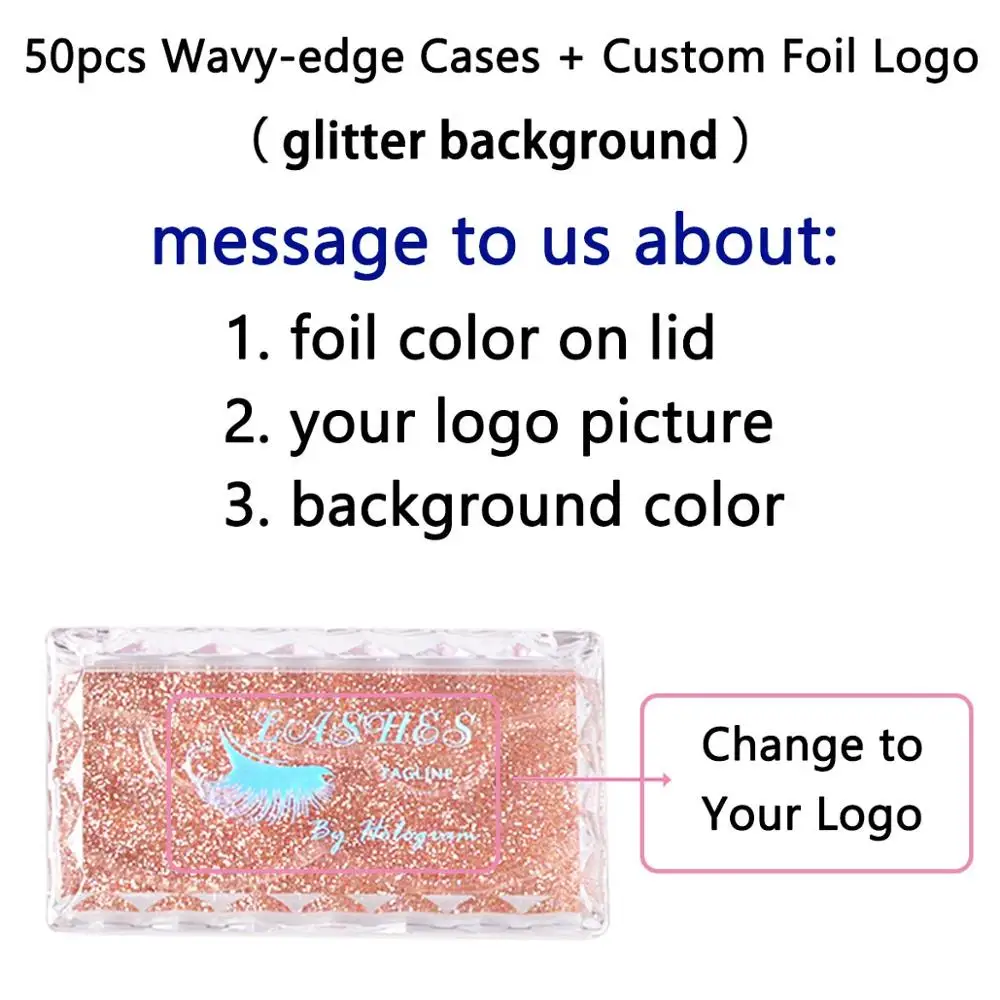 50 glitter add logo Пластиковая упаковка для ресниц с волнистым краем чехол с логотипом из фольги на крышке чехол для ресниц - Цвет: 50 glitter add logo