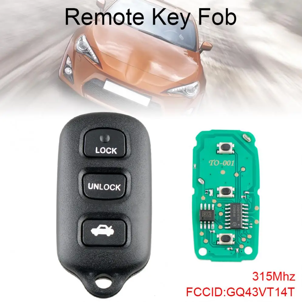 

315Mhz 3+1 Buttons Replacement Keyless Entry Remote Fob GQ43VT14T Fit for 1998 1999 2000 2001 2002 2003 2004 Toyota-Avalon