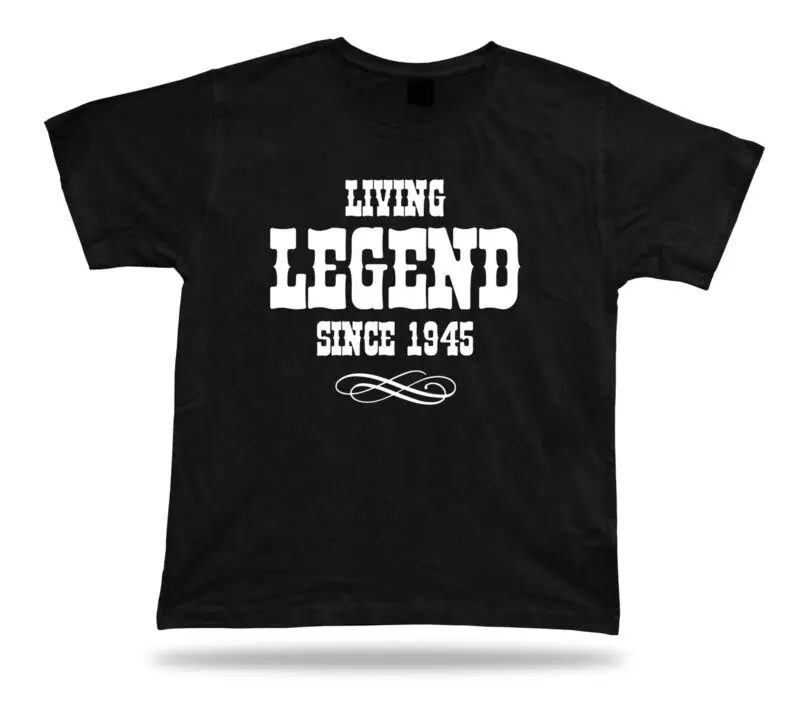 Printed T-shirt tee living legend 1945 aged happy birthday present gift idea |