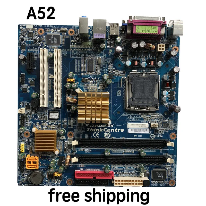 

CAYMAN-RH For Lenovo ThinkCentre A52 Motherboard 41X2050 945GZ DDR2 Mainboard 100%tested fully work