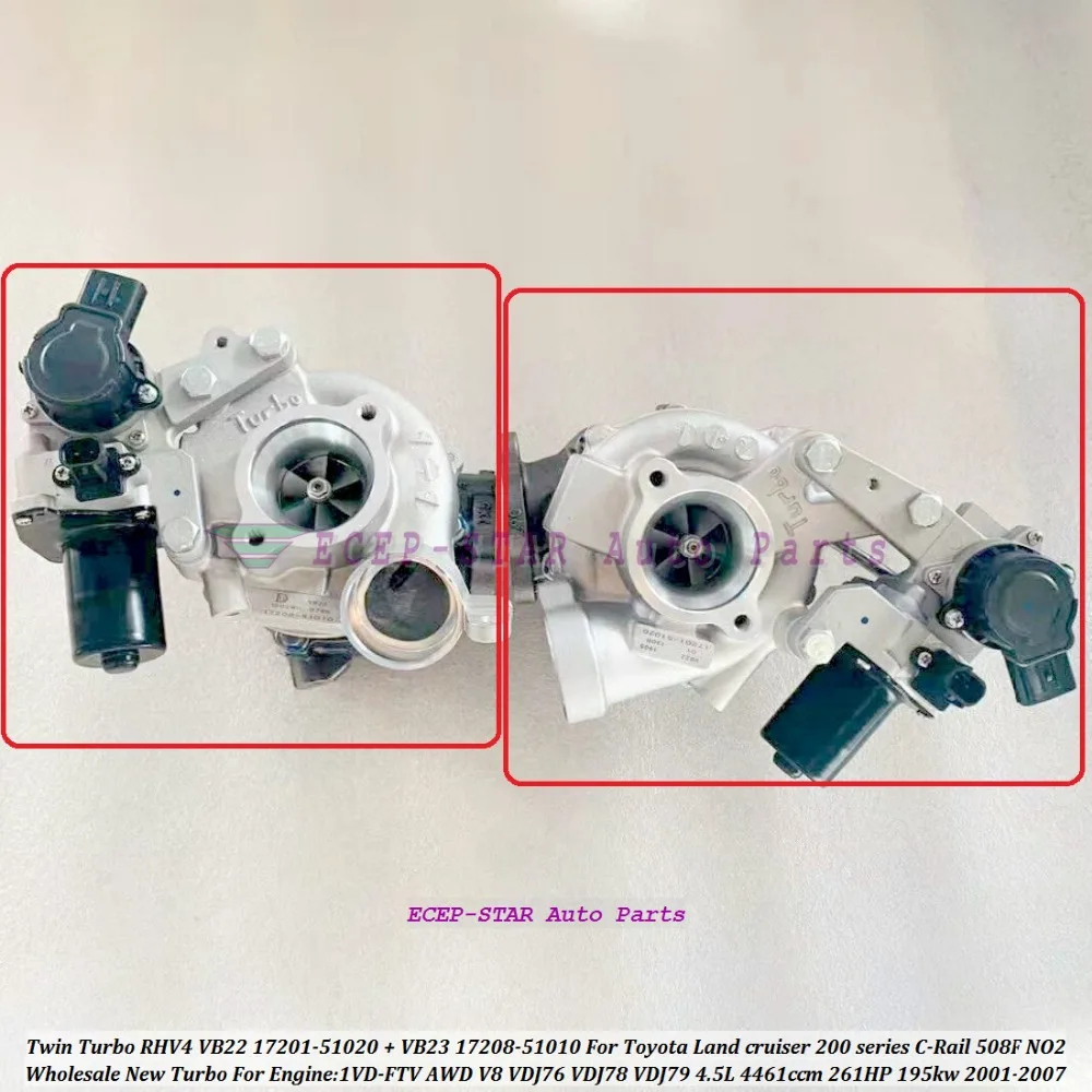 Twin Turbo RHV4 VB22 17201-51020 VB23 17208-51010 для TOYOTA Land Cruiser 200 серии D-40 V8 1VD 1VD-FTV VDJ76 VDJ78 VDJ79 4.5L