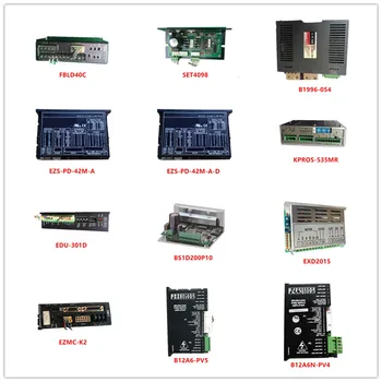 

Used FBLD40C|SET4098|B1996-054|EZS-PD-42M-A|EZS-PD-42M-A-D|KPROS-535MR|EDU-301D|BS1D200P10|EXD2015|EZMC-K2|B12A6-PV5|B12A6N-PV4