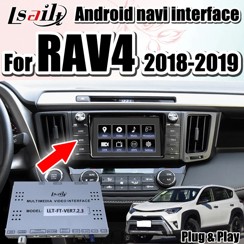 Lsailt Android мультимедийный видео интерфейс gps навигационная коробка для Toyota RAV4-19 поддержка Panasonic, Denso, Fujitsu