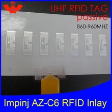 UHF RFID Метка Impinj Monza R6 MR6 чип AZ-C6 инкрустация 900 915 868 МГц 860-960 МГц Higgs3 EPCC1G2 6C смарт-карта Пассивная RFID Метка