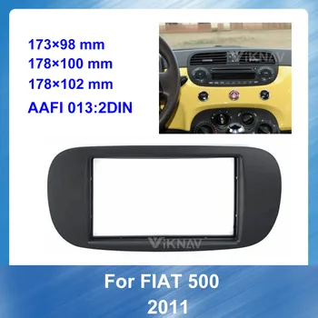 

for FIAT 500 2011 2 Din Car Radio Fascia Car Refitting DVD frame Stereo Panel Dash Mount Trim Installation Kit Auto