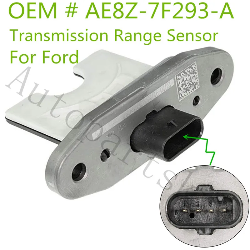 

Original Remanufactured Transmission Range Sensor for Ford Focus 12-16 OE: AE8Z-7F293-A AE8Z7F293A SW-6817