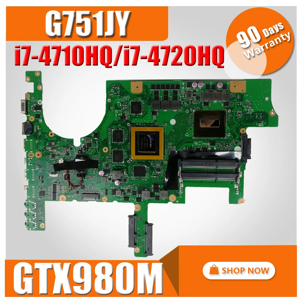 G751JY материнская плата для For Asus G751 G751J G751JT ноутбука I7 4710HQ 4720HQ GTX980M 4GB|motherboard for