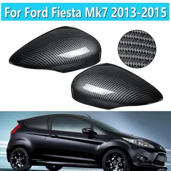 

1 Pair For Ford Fiesta Mk7 2008 2009 2010 2011 2012 2013 2014-2017 Car Wing Door Carbon Fiber Rear View Mirror Cover Trim Case
