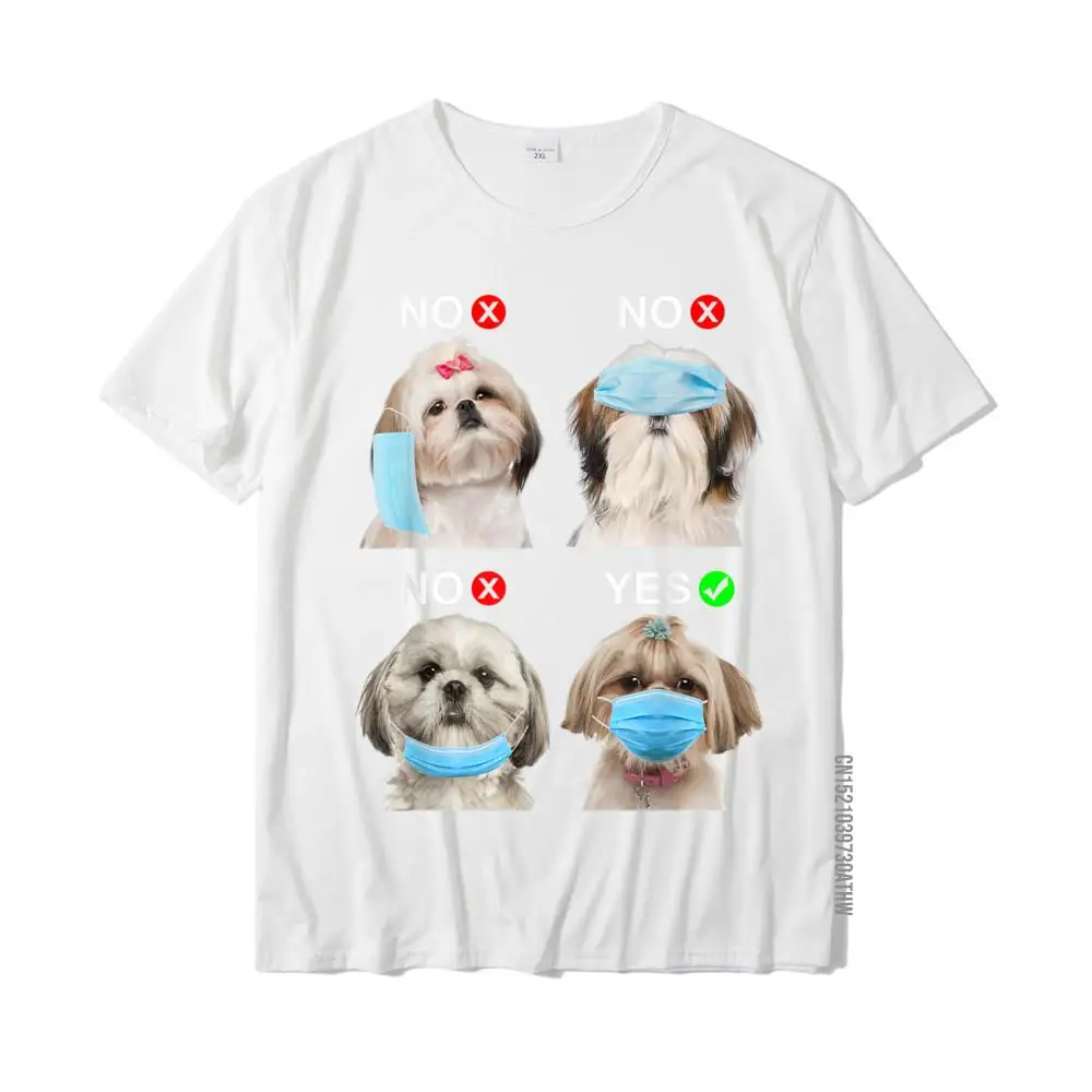 Design Summer Tshirts Fashionable Father Day Short Sleeve O Neck Tops & Tees Cotton Fabric Adult Cool Tops & Tees Shih Tzu Wear Face Mask Right Funny Dog Lover For Men Women T-Shirt__MZ19460 white