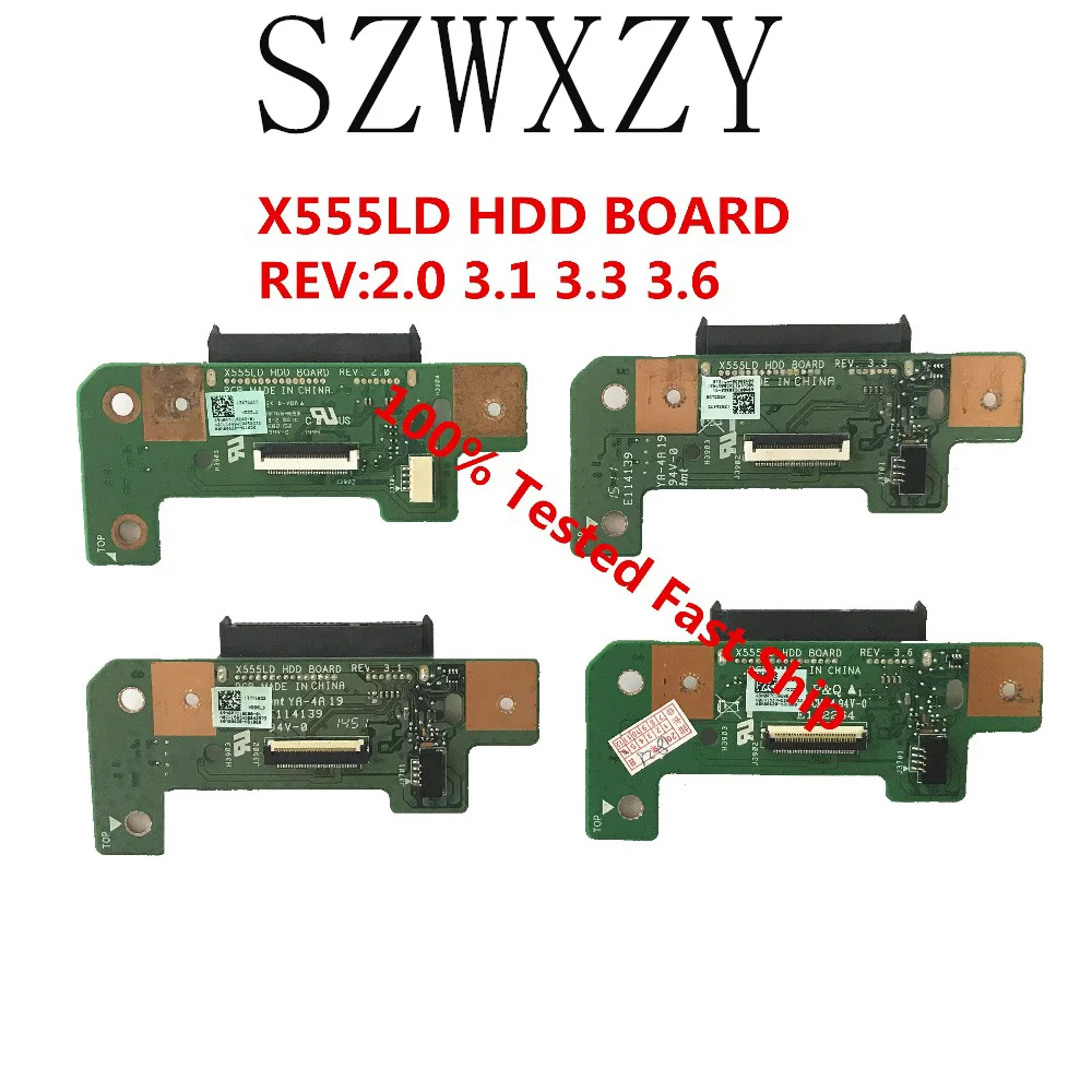 SZWXZY оригинал для Asus X555L X555LD ноутбук HDD жесткий диск доска REV: 2 0 3 1 6 версия |