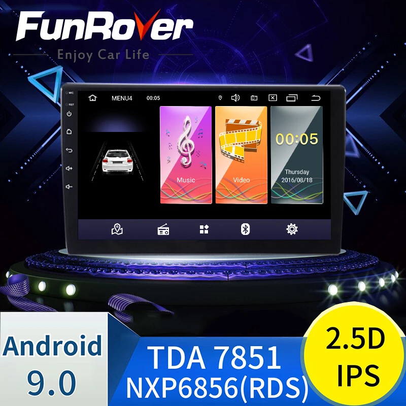 Funrover 2.5D+IPS Android 9.0 Car Radio multimedia for 9" 10.1