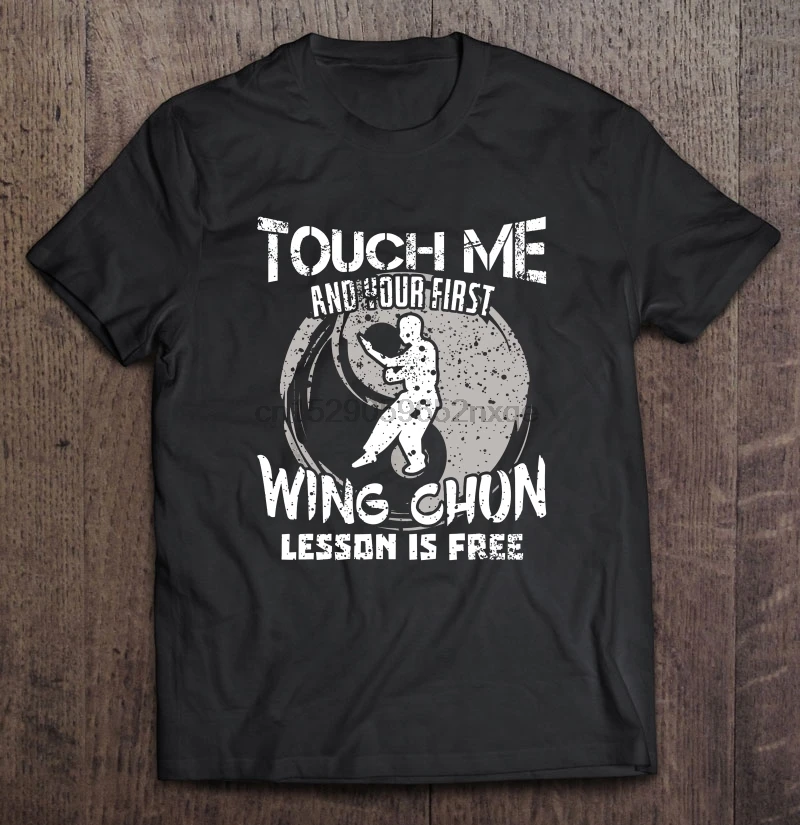 Мужская забавная футболка модная Touch Me и ваше первое крыло Chun урок Бесплатная