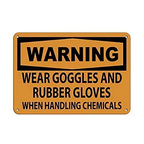 Warning Wear Goggles Rubber Gloves When Handling Chemicals Decor Sign Tin | Дом и сад