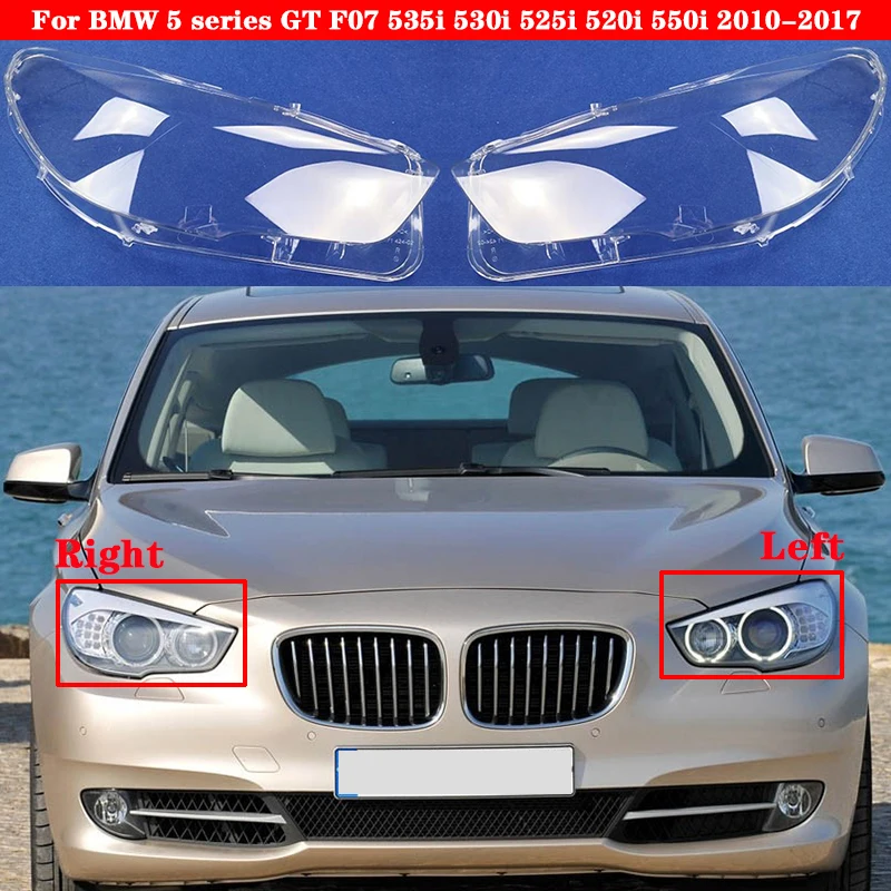 

Car Front Headlight Cover For BMW 5 series GT F07 535i 530i 525i 520i 2010-2017 Headlamp Lampcover Head light glass Lens Shell