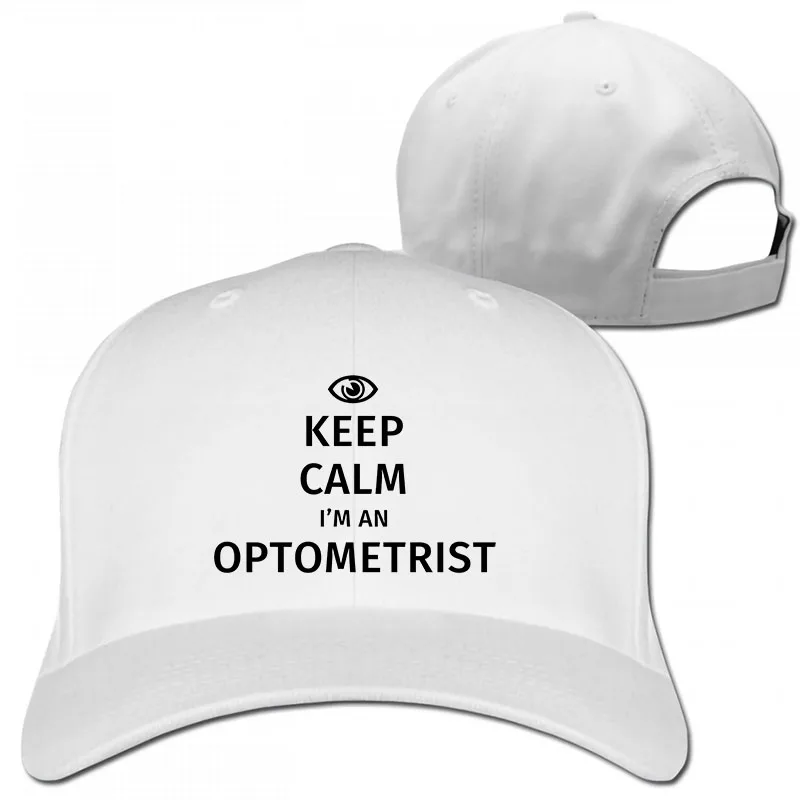 Keep Calm Im A Optometrist бейсбольная кепка для мужчин и женщин Кепка для водителя грузовика модная Регулируемая Кепка - Цвет: 1-White