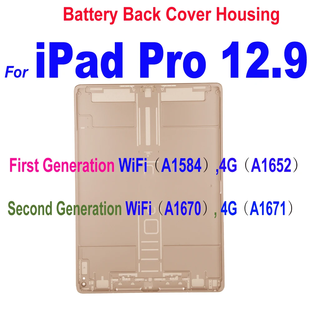 

New Back Cover Battery Housing Door Case For iPad Pro 12.9 A1652 A1584 A1670 A1671 Rear Housing Battery Cover WiFi / 4G Version