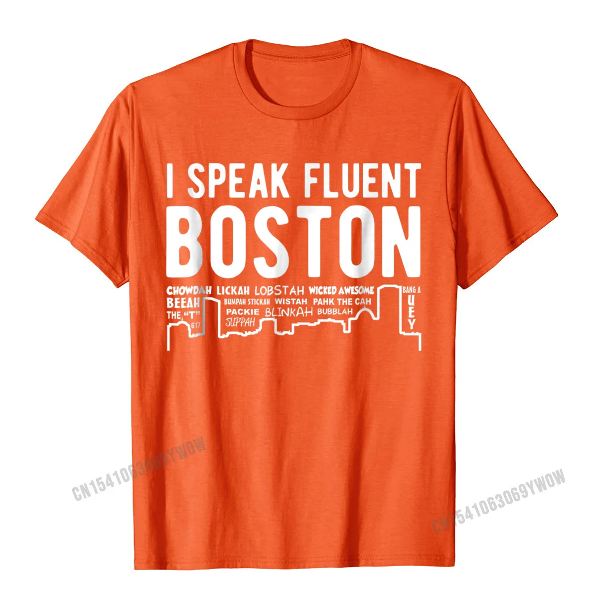 Casual Custom Autumn Cotton Fabric Crewneck Men Tops Shirt Group Tops Tees Rife Short Sleeve T-Shirt Wholesale I speak fluent Boston - Funny Boston accent t-shirt__251 orange