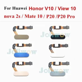 

Home Button For Huawei Honor V10 nova 2s p20 p20 pro mate 10 for honor View 10 Fingerprint Sensor Scanner Flex Cable