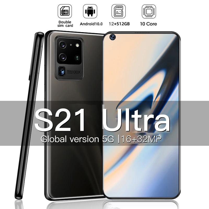 S21 ультра Смартфон android разблокированные мобильные телефоны 7 2 дюймов 16 + 32 Мп 12 512