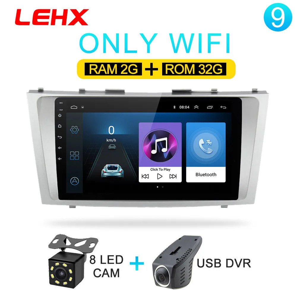 LEHX Android 8,1 автомобильный мультимедийный плеер 2 din автомагнитола для toyota camry 2007 2008 2009-2011с навигацией автомобиля стерео головное устройство - Цвет: LE-camry-32G-CAM-DVR