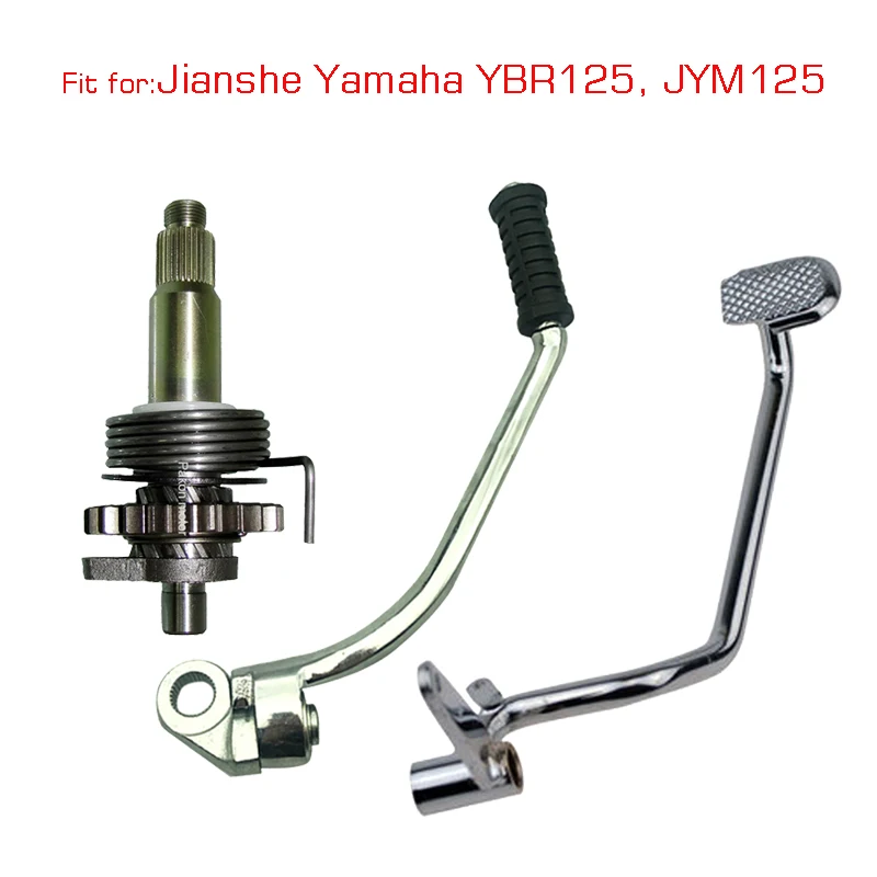 

Motorcycle Parts Kick Start for Jianshe Yamaha Brake Pedal of YBR125 YBR125ED JYM125 XTZ125 Starter Levers Shaft Axle Assy