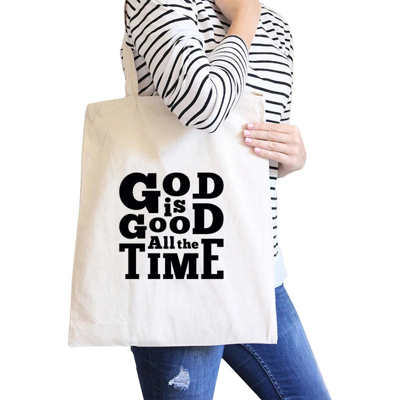 Tote bag original imprimé God is Good All the time - Dieu est bon Créer Son T Shirt