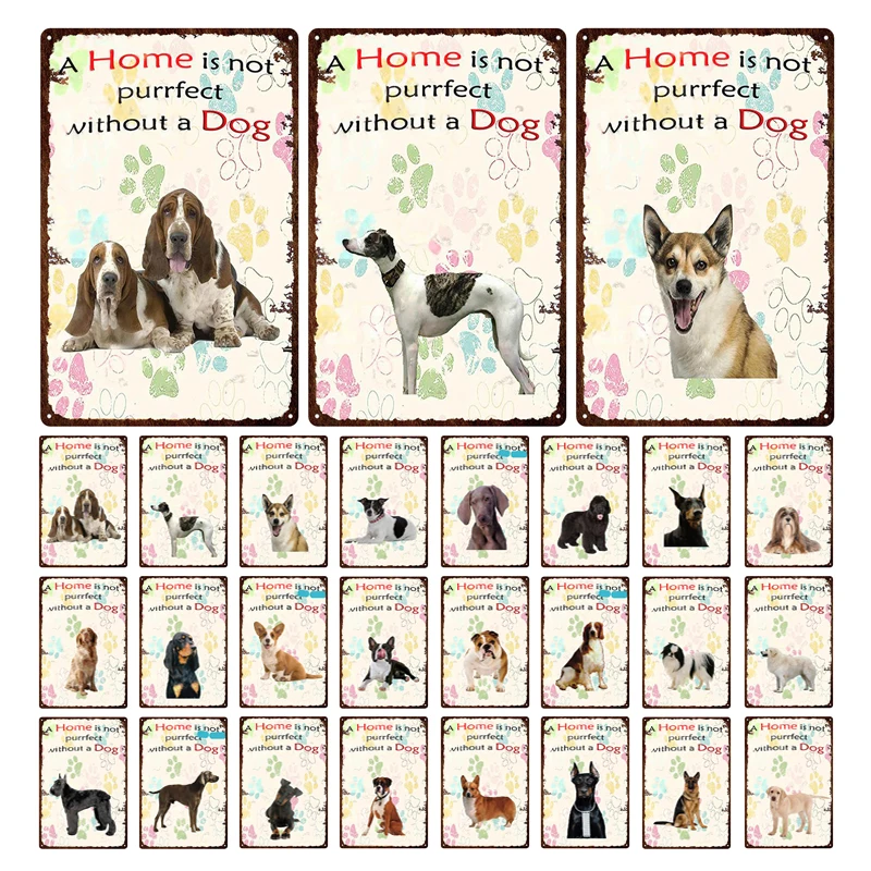 

"A Home Is Not Purrfect Without A Dog" Iron Painting Retro American Style Dog Pet Shop Logo Plaque Metal Tin Sign Wall Plates