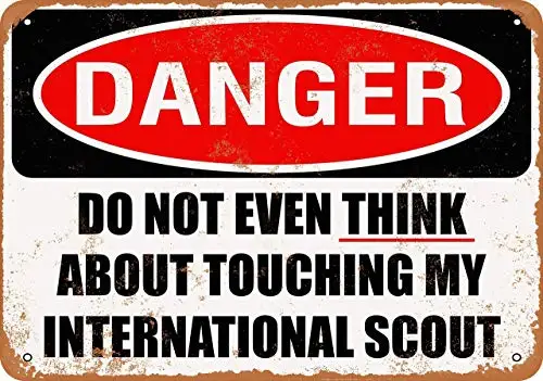 Настенный постер с надписью Do Not Touch My International Scout жестяной винтажный декор для