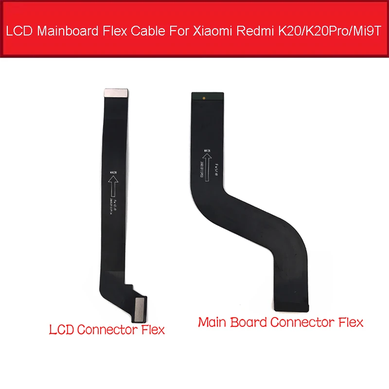 Материнская плата ЖК-дисплей гибкий кабель для Xiao mi Red mi K20/K20 PRO FPC основная плата Flex лента для mi 9T mi 9t детали материнской платы - Цвет: LCD Mainboard Flex
