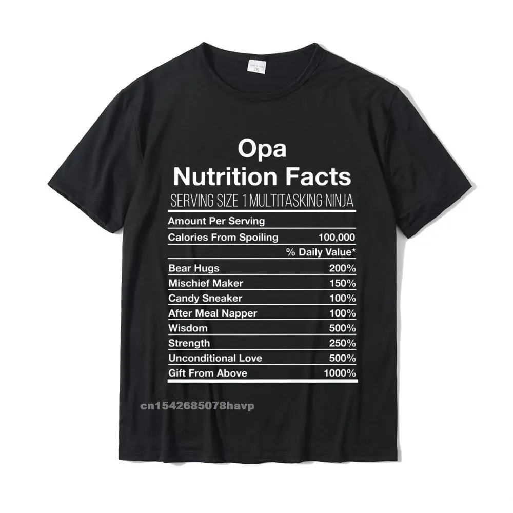 

Mens Opa Nutritional Facts Definition Shirt Opa Fathers Day Gift T Shirts Print Cute Adult Tees Print Cotton