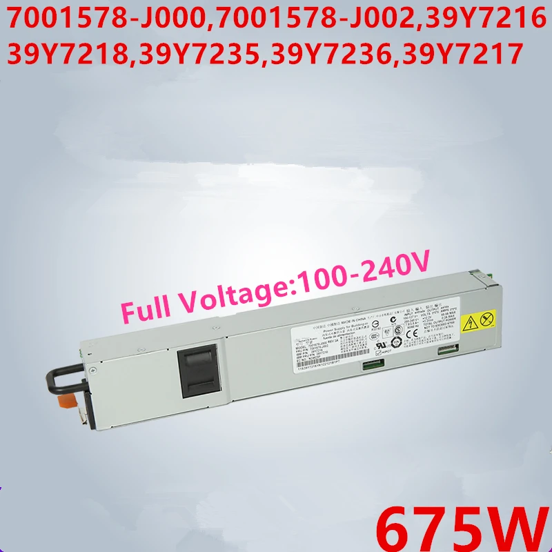 Новый оригинальный блок питания для IBM X3550 M3 X3650 675 Вт 7001578-J000 7001578-J002 39Y7216 39Y7218 39Y7235