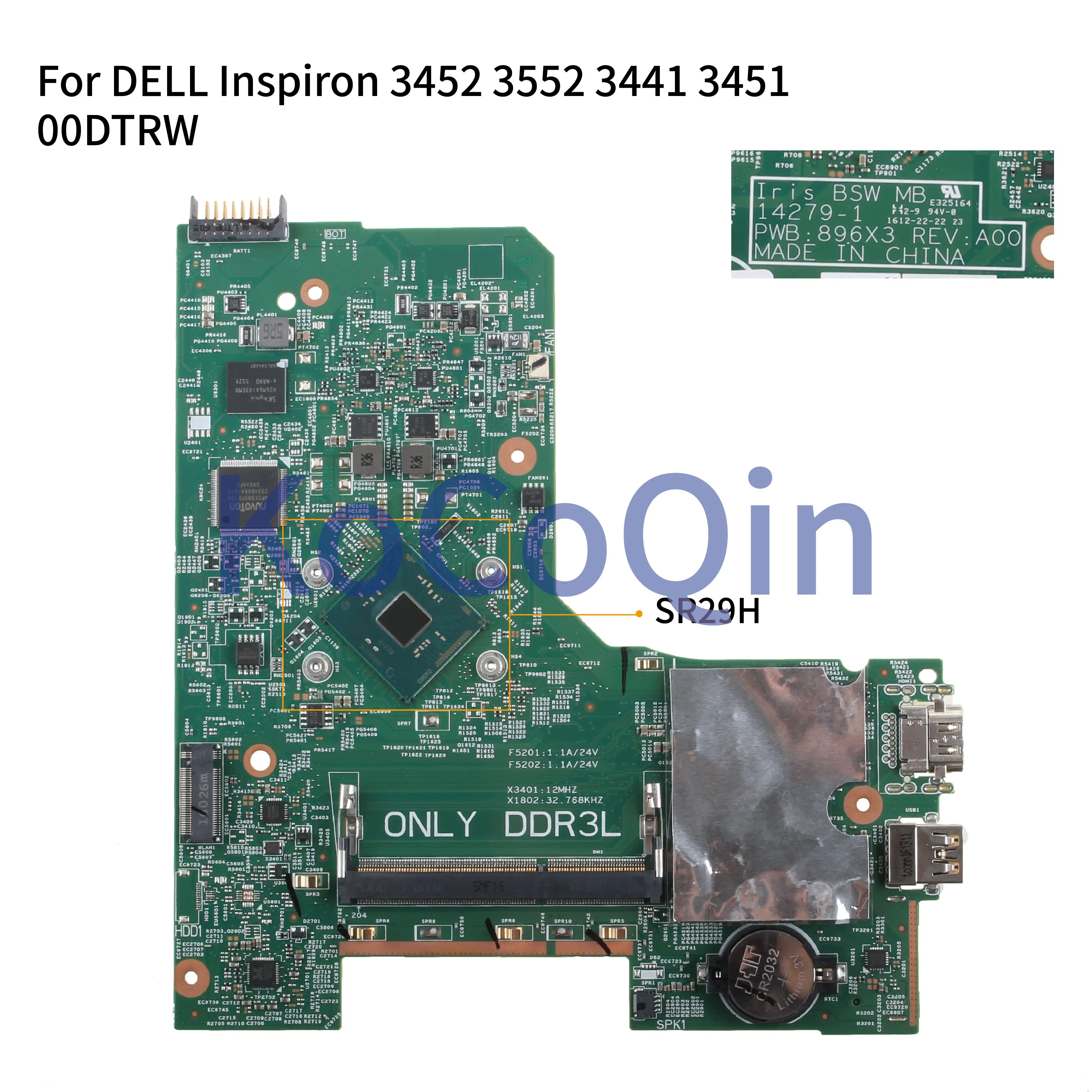 Kocoqin материнская плата для ноутбука DELL Inspiron 3452 3552 3441 3451 SR29H материнская плата 00 dtrw CN-00DTRW 14279-1